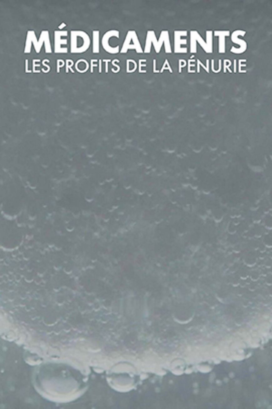 Les gagnants de la pénurie de médicaments